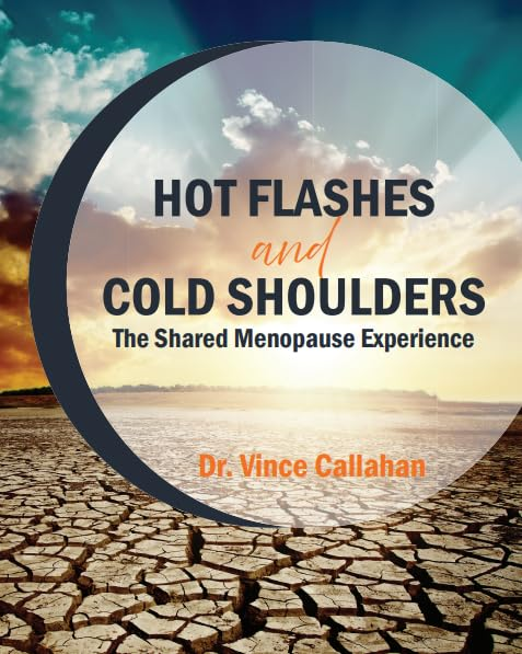 Hot Flasheds and Cold Shoulders: The shared menopause experience